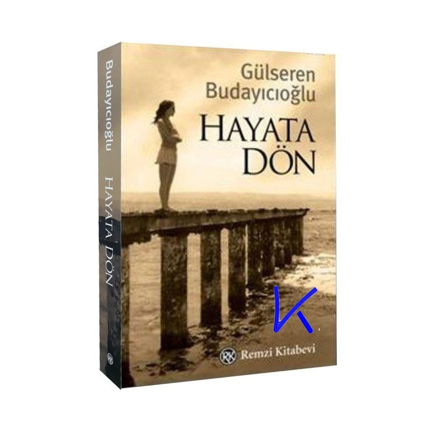 Hayata Dön - Gülseren Budayıcıoğlu