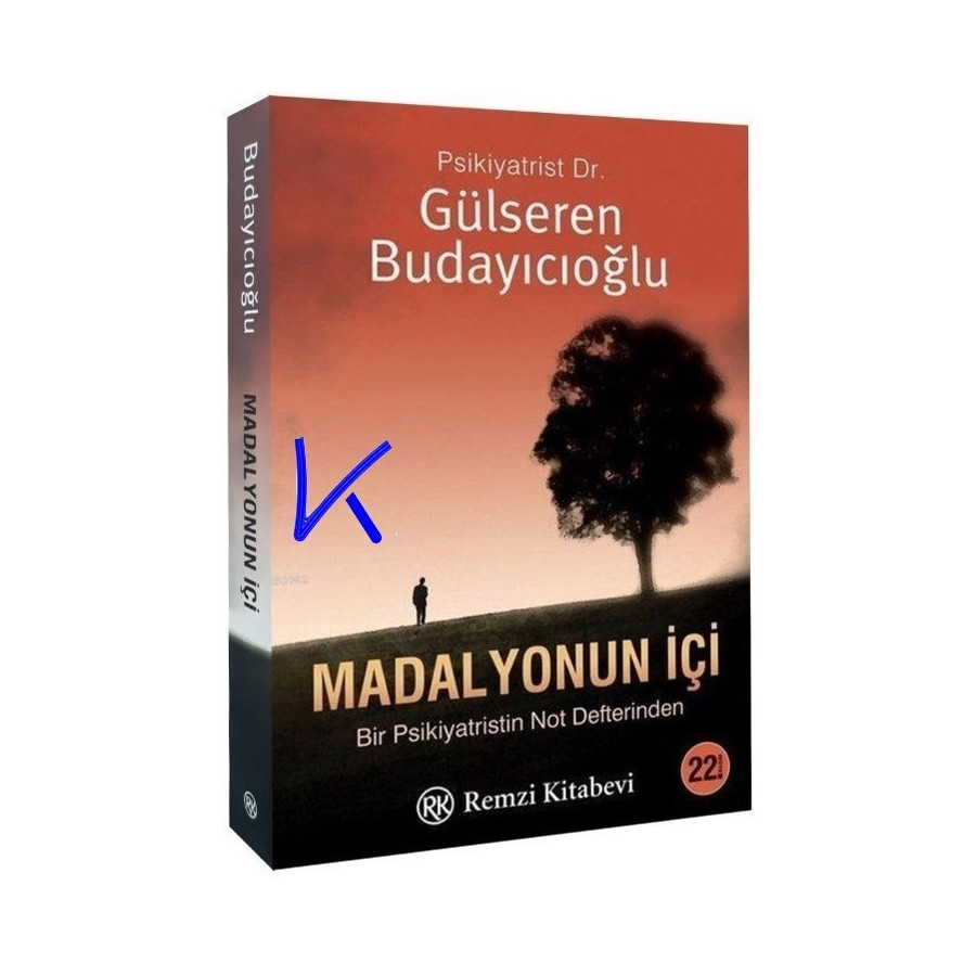 Madalyonun Içi - Bir Psikiyatristin Not Defterinden - Gülseren Budayıcıoğlu