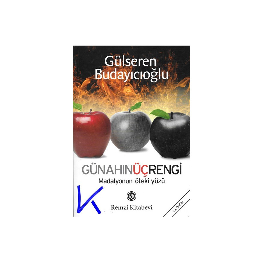 Günahın Üç Rengi - Madalyonun Öteki Yüzü - Gülseren Budayıcıoğlu