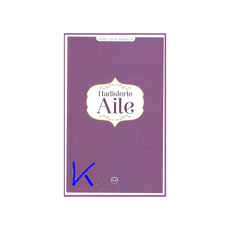 Hadislerle Aile - Diyanet
