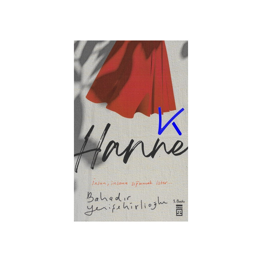 Hanne - Bahadır Yenişehirlioğlu