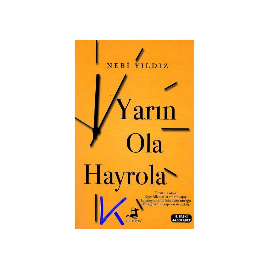Yarın Ola Hayrola - Nebi Yıldız