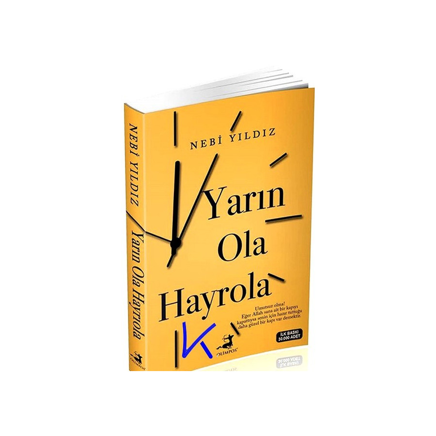 Yarın Ola Hayrola - Nebi Yıldız