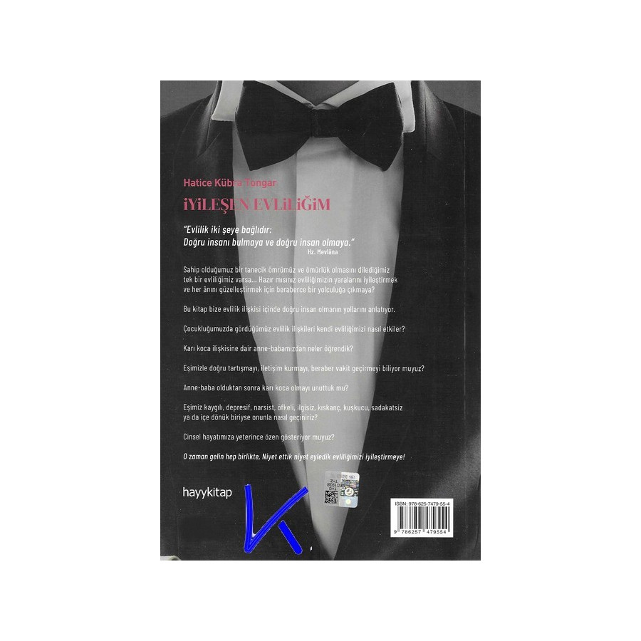 Iyileşen Evliliğim - Hatice Kübra Tongar