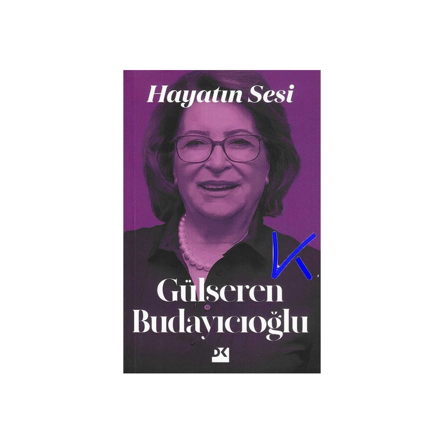 Hayatın Sesi - Gülseren Budayıcıoğlu