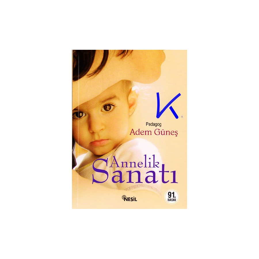 Annelik Sanatı - pedagog Adem Güneş