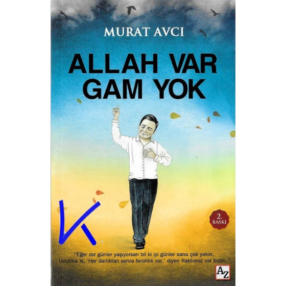 Allah Var Gam Yok - Murat Avcı
