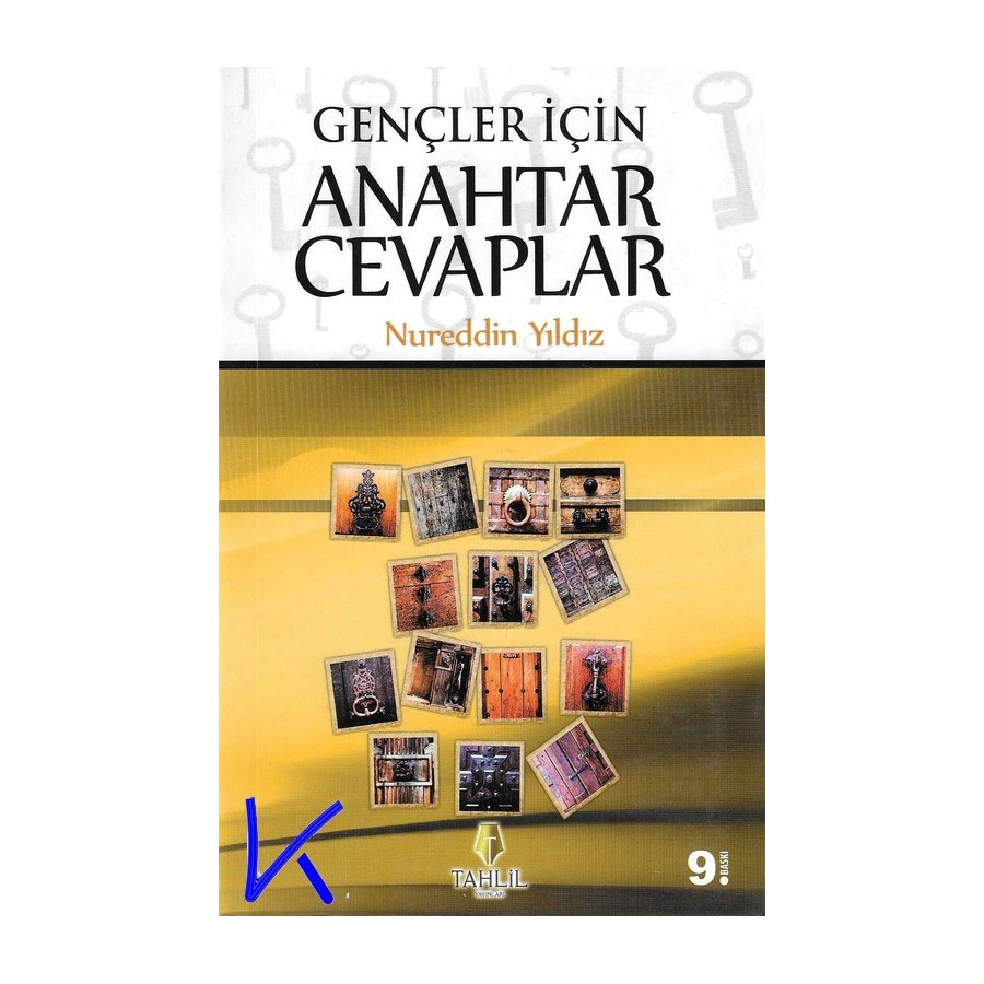 Gençler Için Anahtar Cevaplar - Nureddin Yıldız