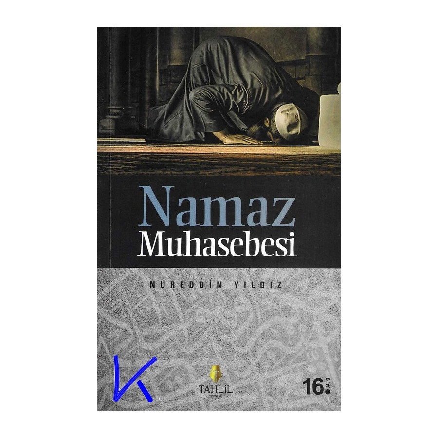 Namaz Muhasebesi - Nureddin Yıldız