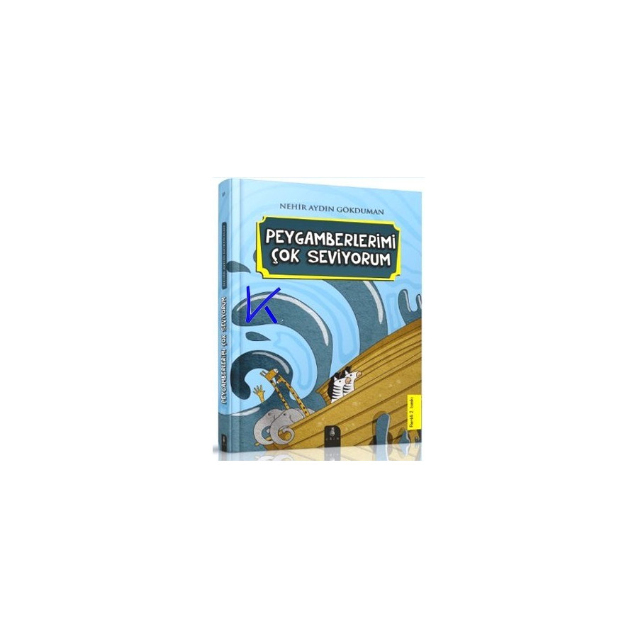 Peygamberlerimi Çok Seviyorum - Nehir Aydın Gökduman