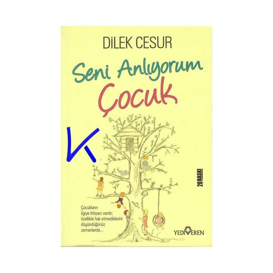 Seni Anlıyorum Çocuk - Dilek Cesur