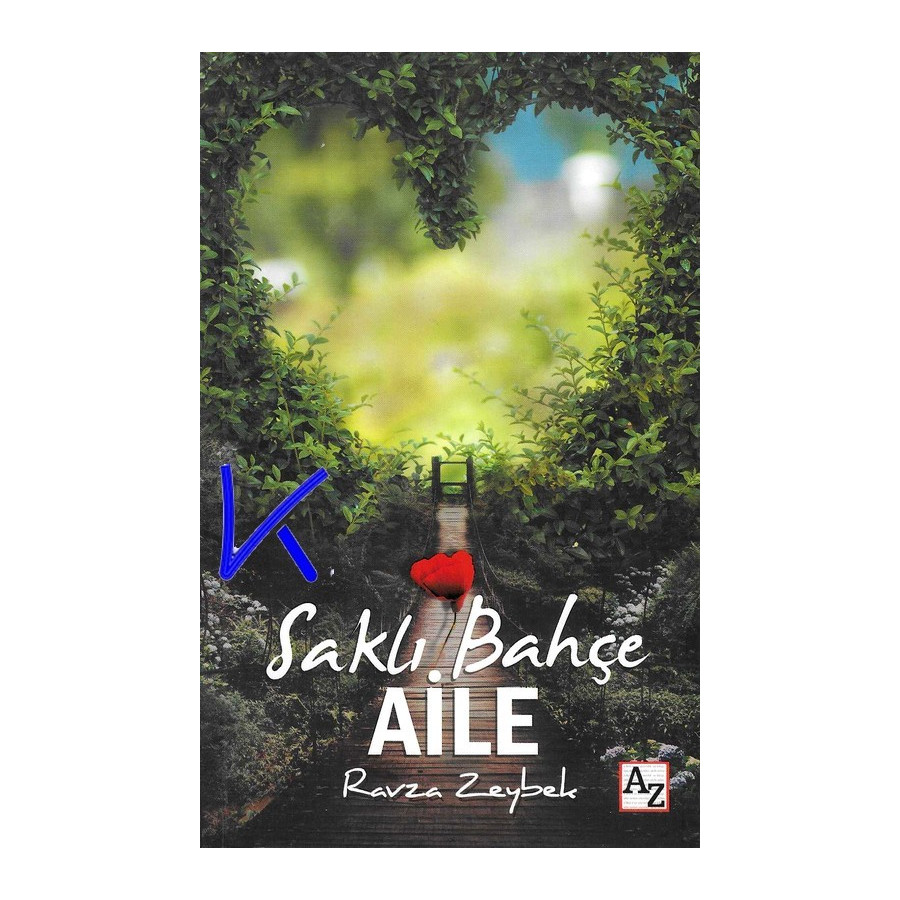 Saklı Bahçe Aile - Ravza Zeybek
