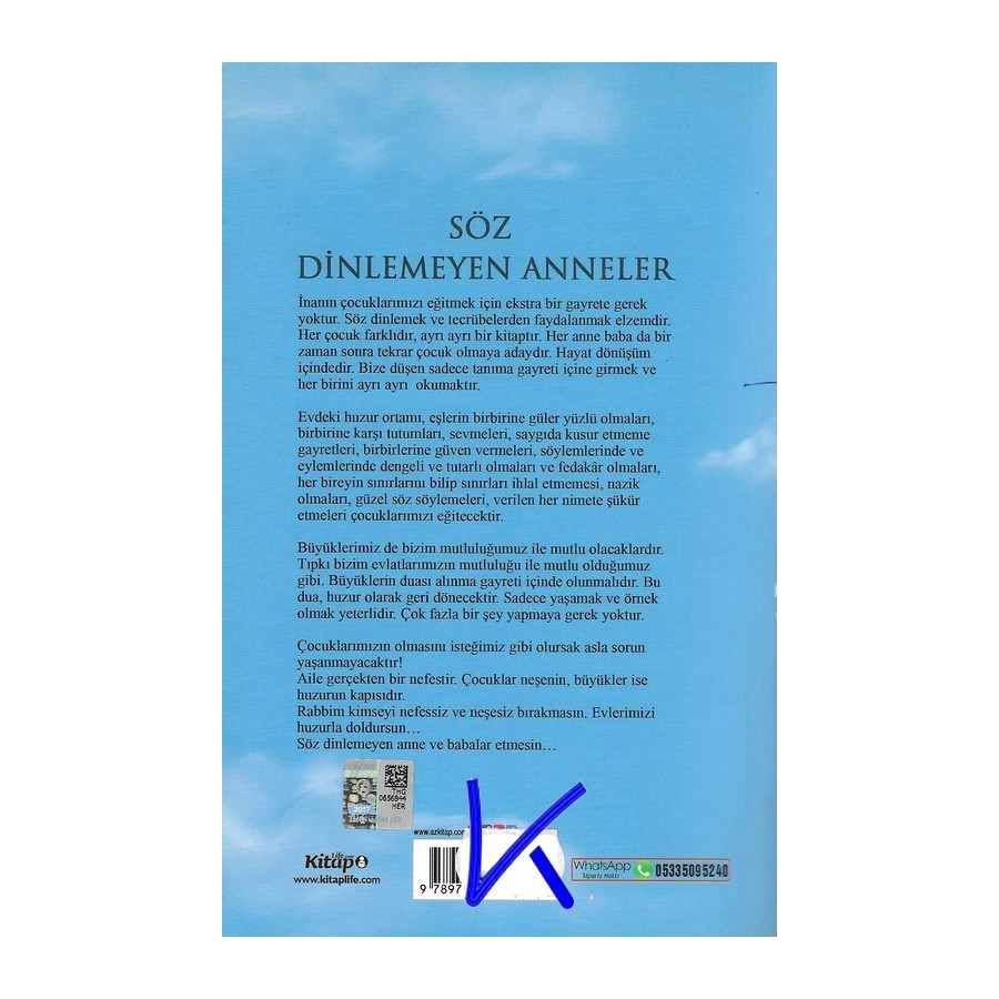 Söz Dinlemeyen Anneler - Asiye Türkan