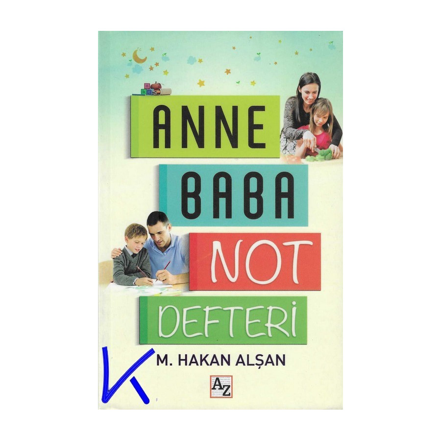 Anne Baba Not Defteri - Mehmet Hakan Alşan
