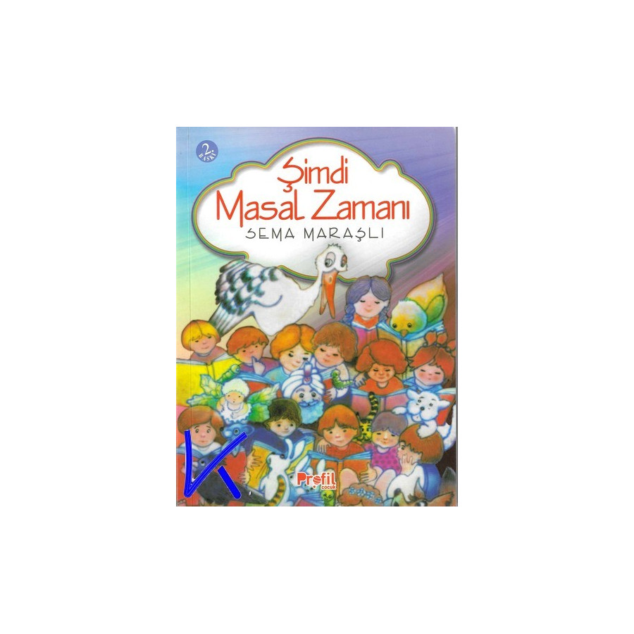 Şimdi Masal Zamanı - Sema Maraşlı