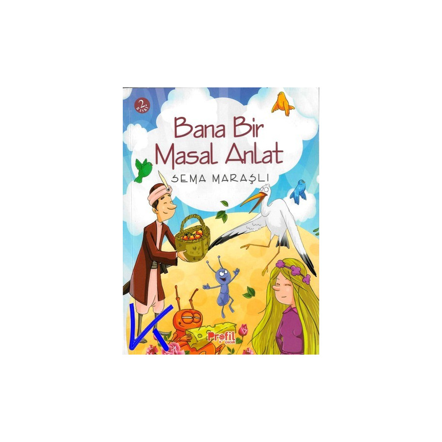 Bana Bir Masal Anlat - Sema Maraşlı