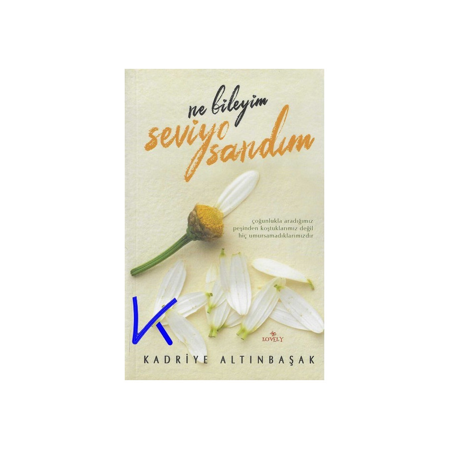 Ne Bileyim Seviyo Sandım - Kadriye Altınbaşak