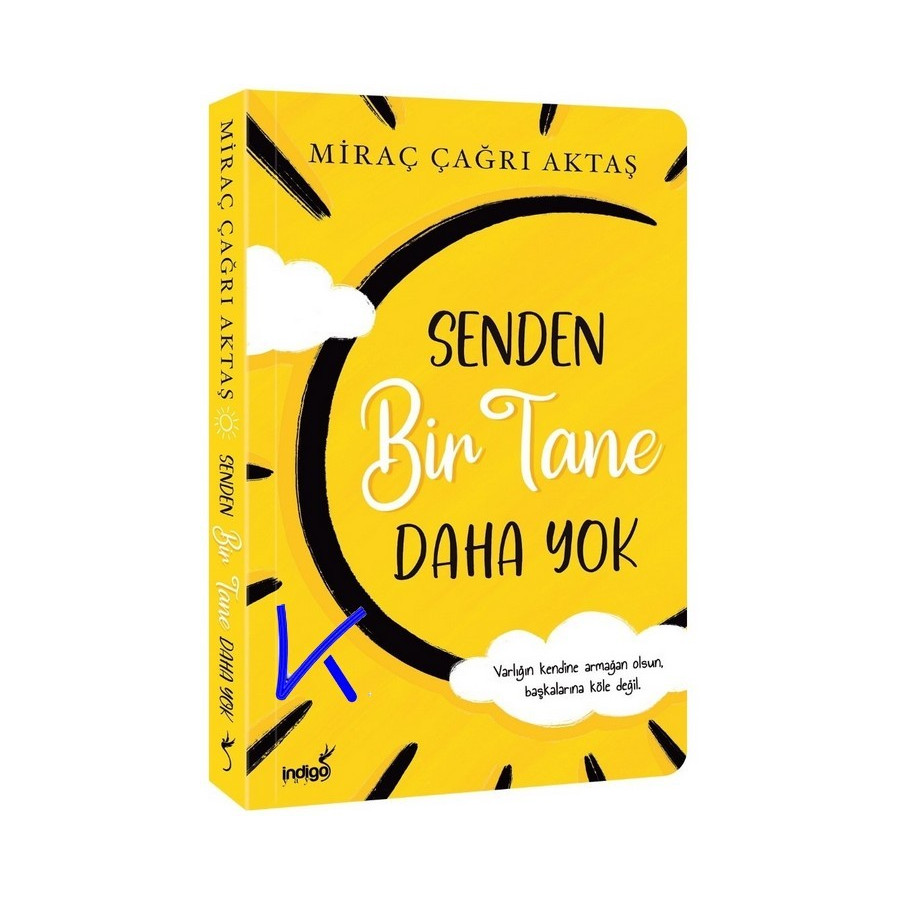 Senden Bir Tane Daha Yok - Miraç Çağrı Aktaş