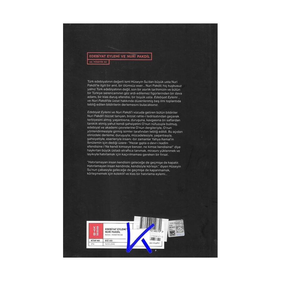 Edebiyat Eylemi ve Nuri Pakdil - Hüseyin Su