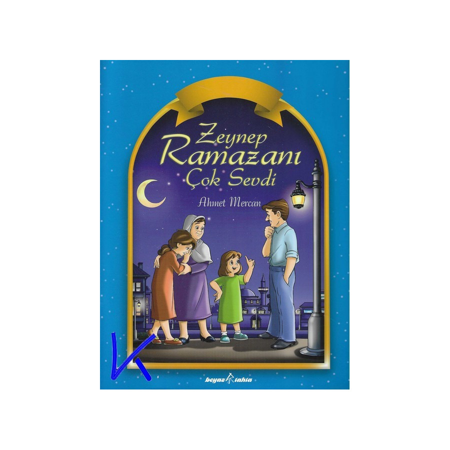 Zeynep Ramazanı Çok Sevdi - Ahmet Mercan