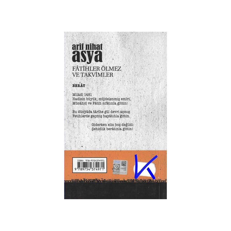 Fatihler Ölmez ve Takvimler - Arif Nihat Asya