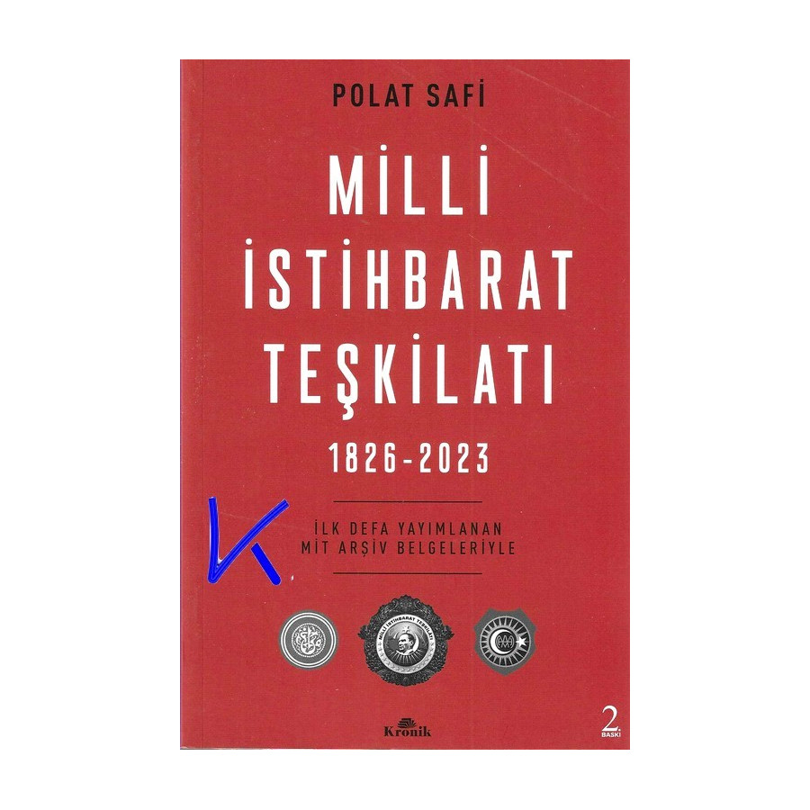 Milli Istihbarat Teşkilatı - (1826-2023) - MIT - Polat Safi