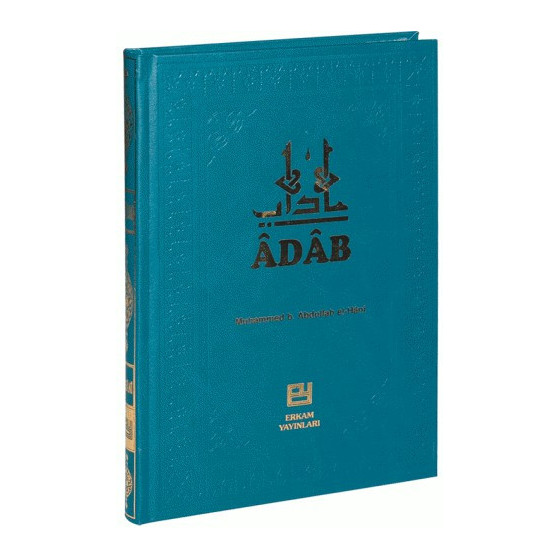 Adab - ciltli - Muhammed bin Abdullah el Hani