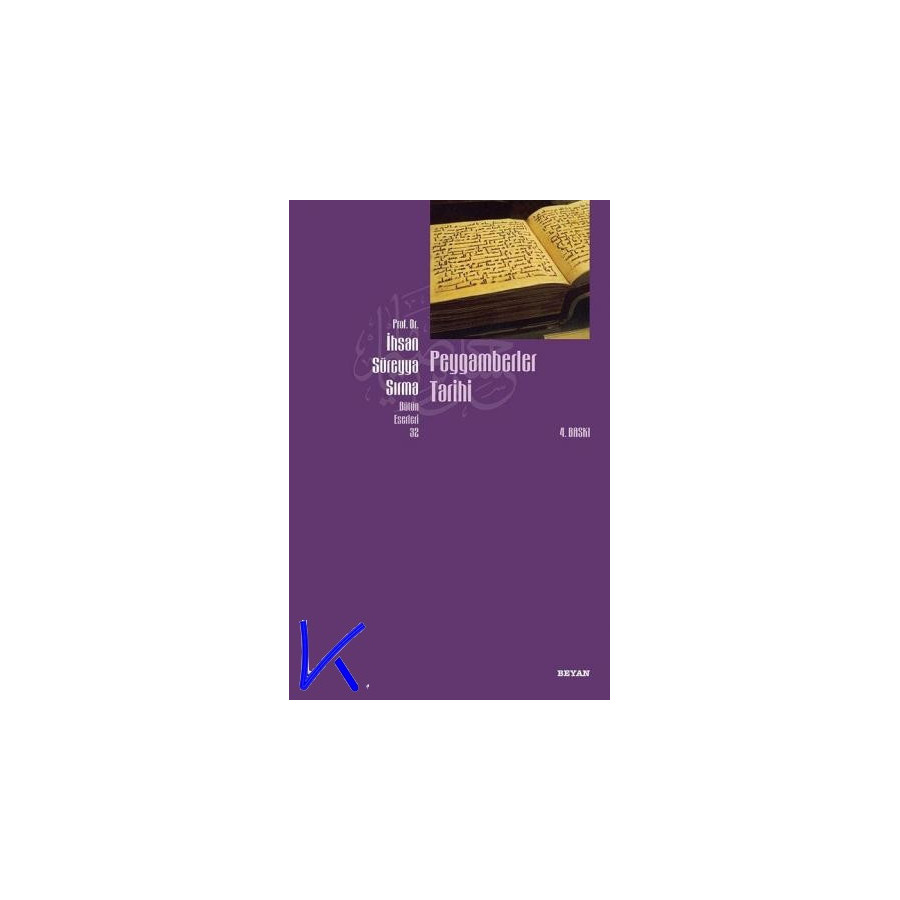 Peygamberler Tarihi - Ihsan Süreyya Sırma, pr dr