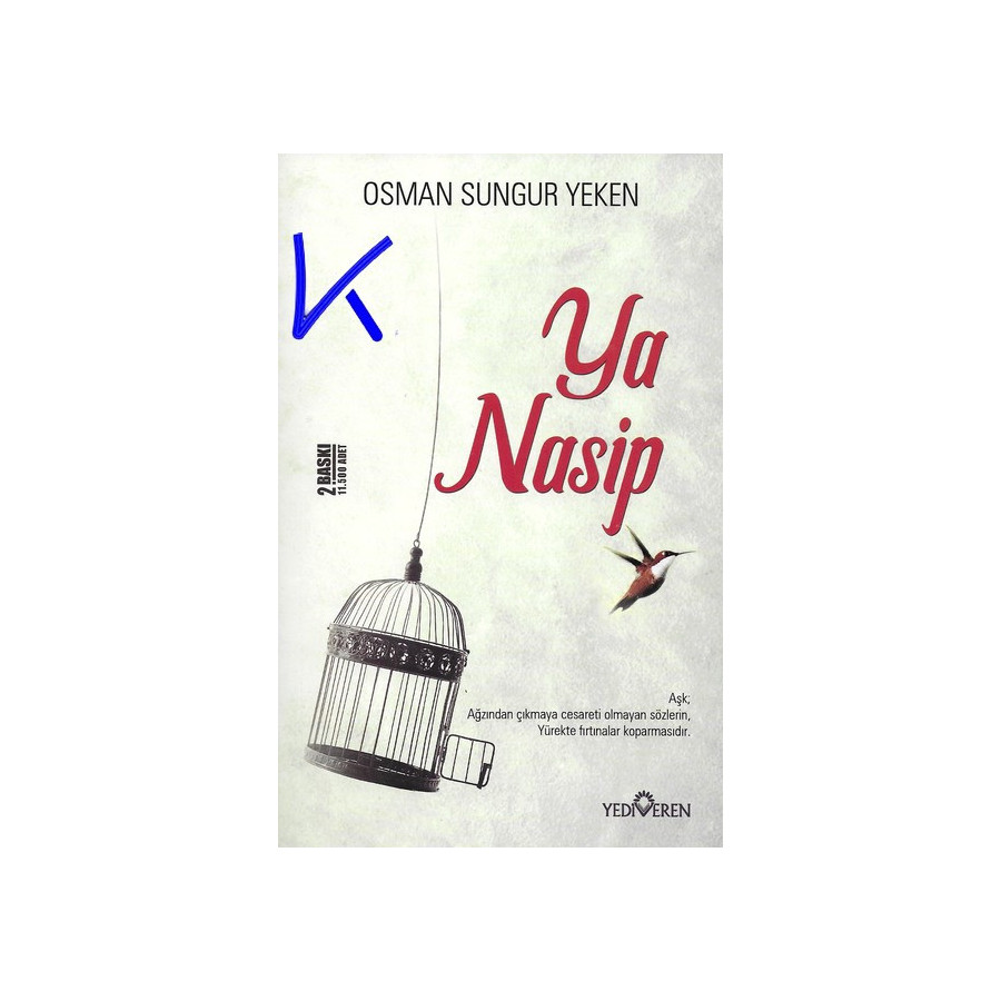 Ya Nasip - Osman Sungur Yeken