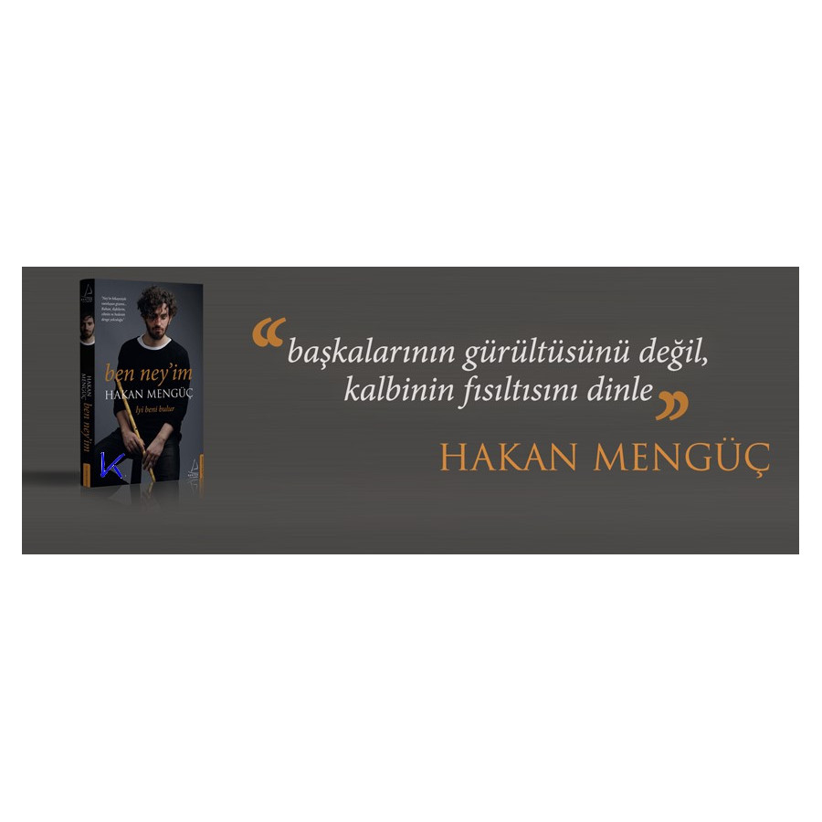 Ben Ney'im - Hakan Mengüç