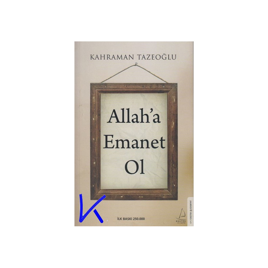 Allah'a Emanet Ol - Kahraman Tazeoğlu