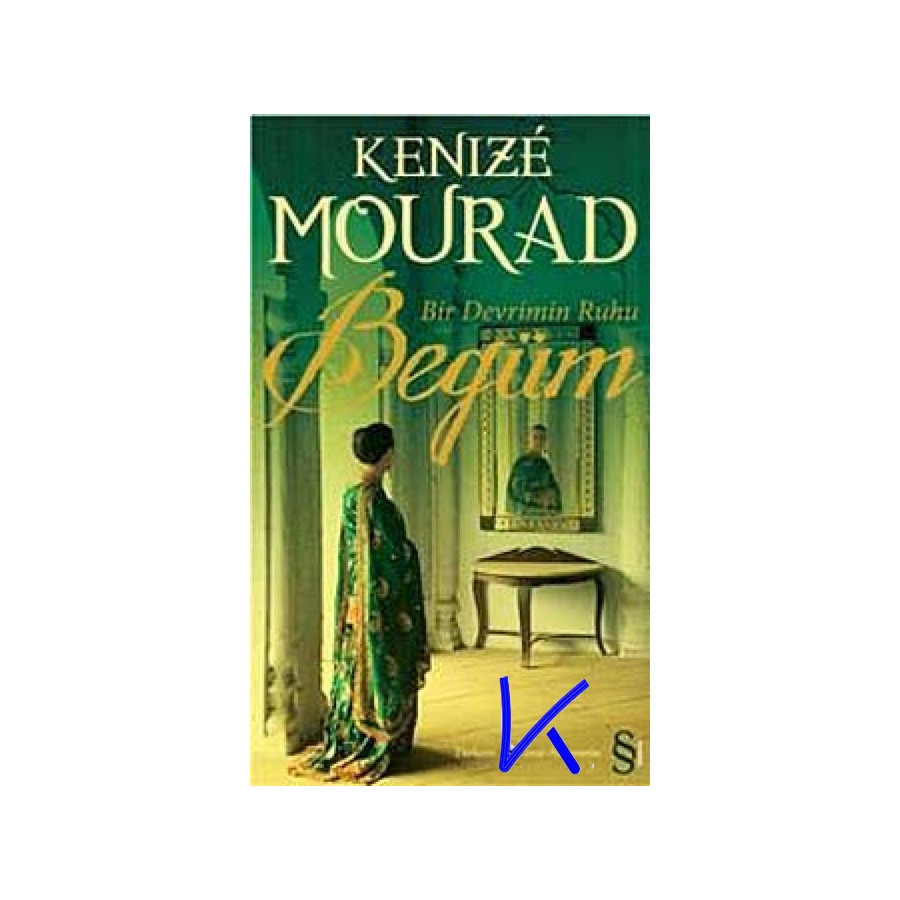 Bir Devrimin Ruhu Begüm - Kenize Mourad