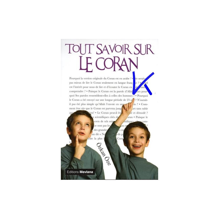 Tout Savoir Sur Le Coran - Özkan Öze