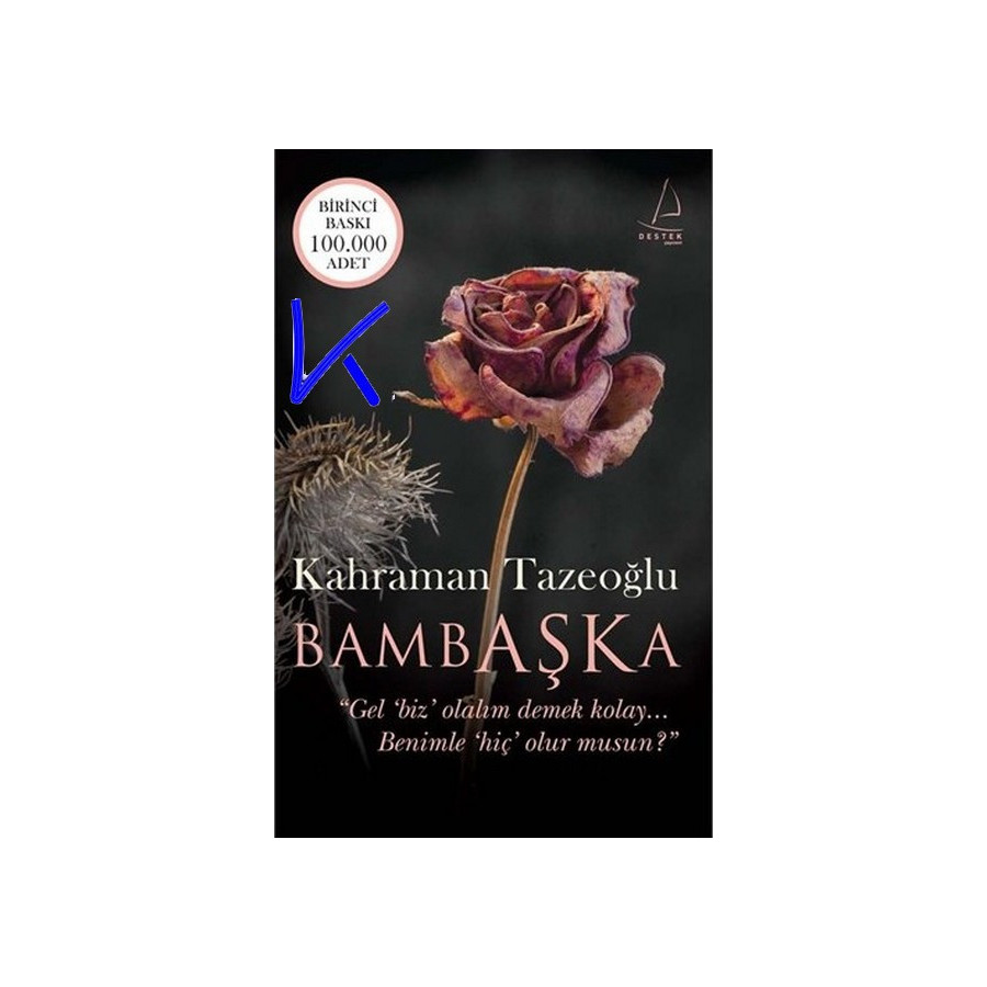 Bambaşka - Kahraman Tazeoğlu