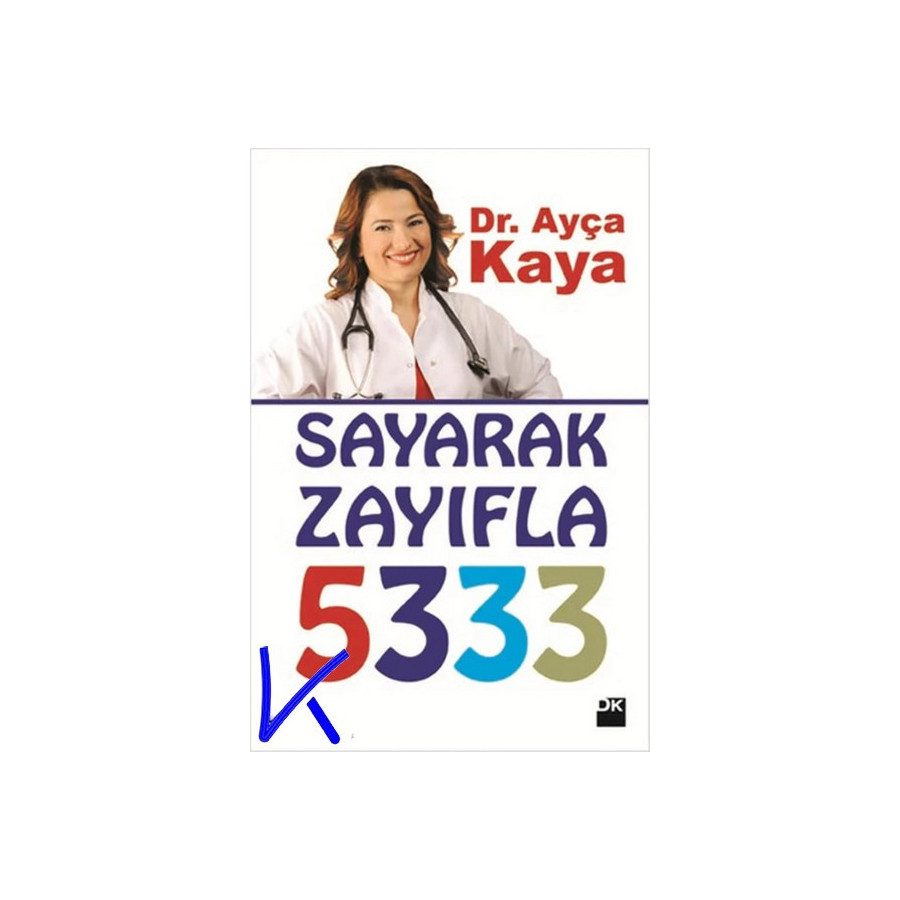 Sayarak Zayıfla 5333 - Ayça Kaya, dr