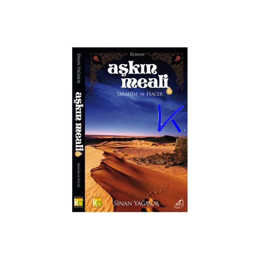 Ibrahim ve Hacer - Aşkın Meali 2 - Sinan Yağmur