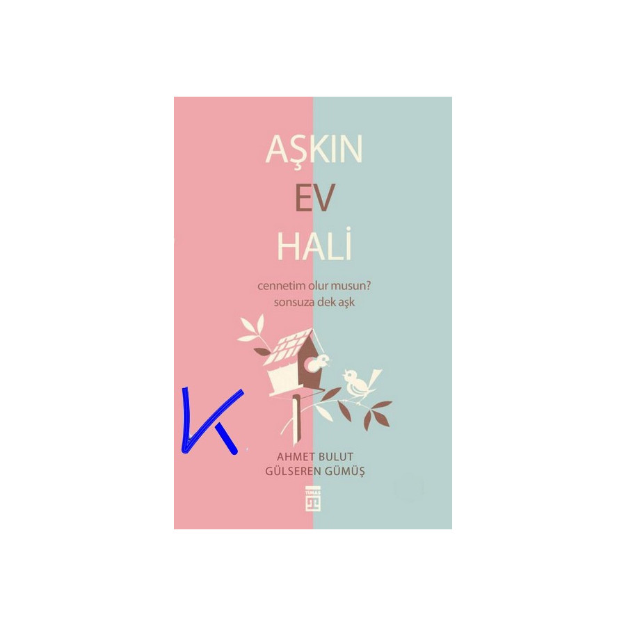 Aşkın Ev Hali - Cennetim Olurmusun, Sonsuza Dek Aşk - Ahmet Bulut, Gülseren Gümüş
