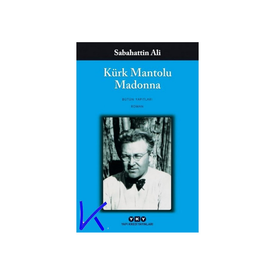 Kürk Mantolu Madonna - Sabahattin Ali