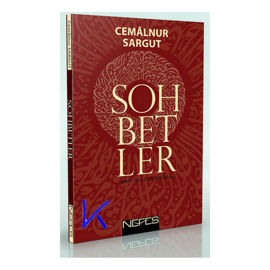 Sohbetler - Cemalnur Sargut