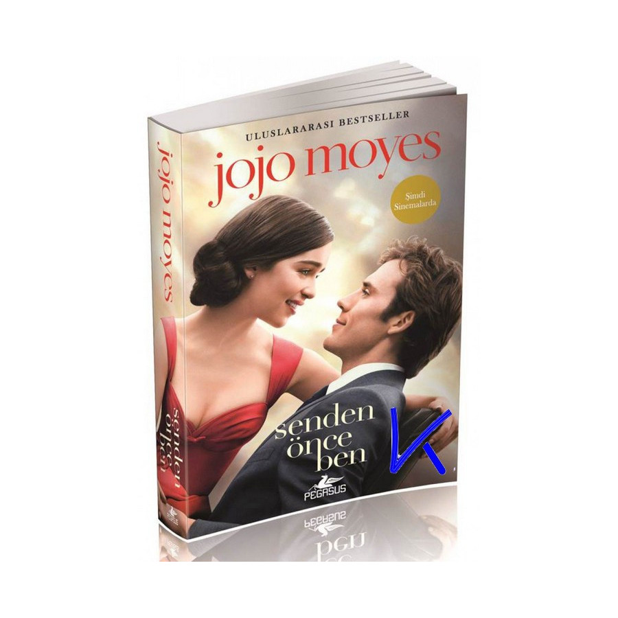 Senden Önce Ben - Jojo Moyes
