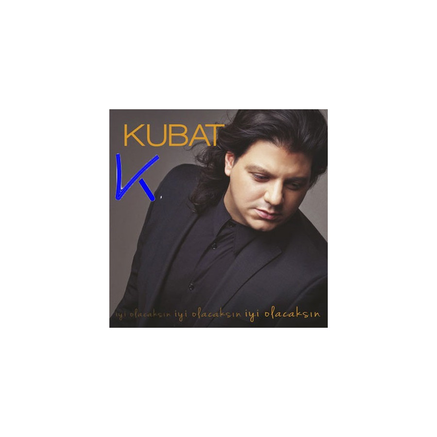 Iyi Olacaksın - Kubat - CD