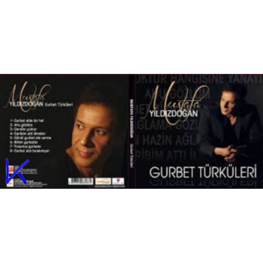 Gurbet Türküleri - Mustafa Yıldızdoğan