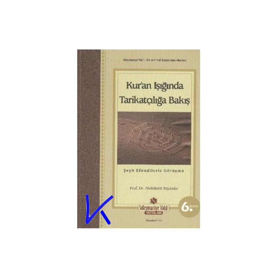 Kur'an Işığında Tarikatçılığa Bakış - Abdülaziz Bayındır, pr dr