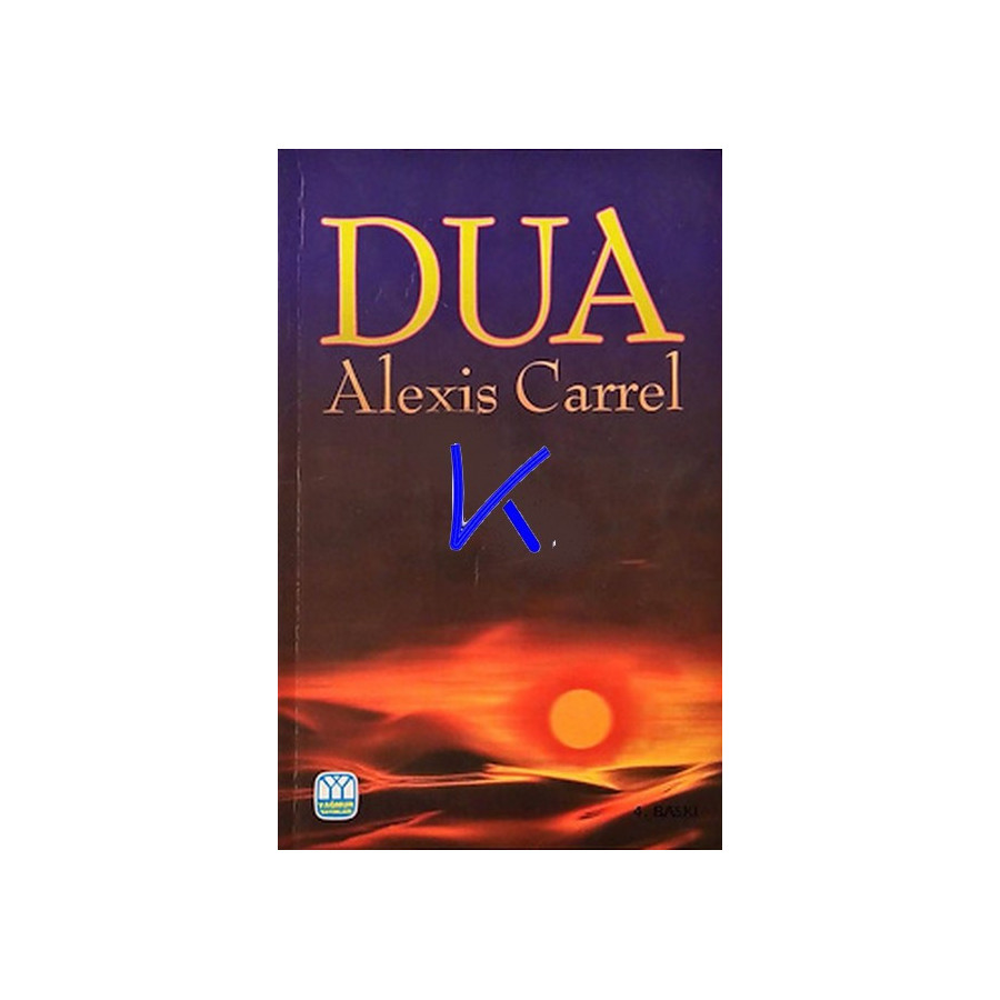 Dua - Alexis Carrel