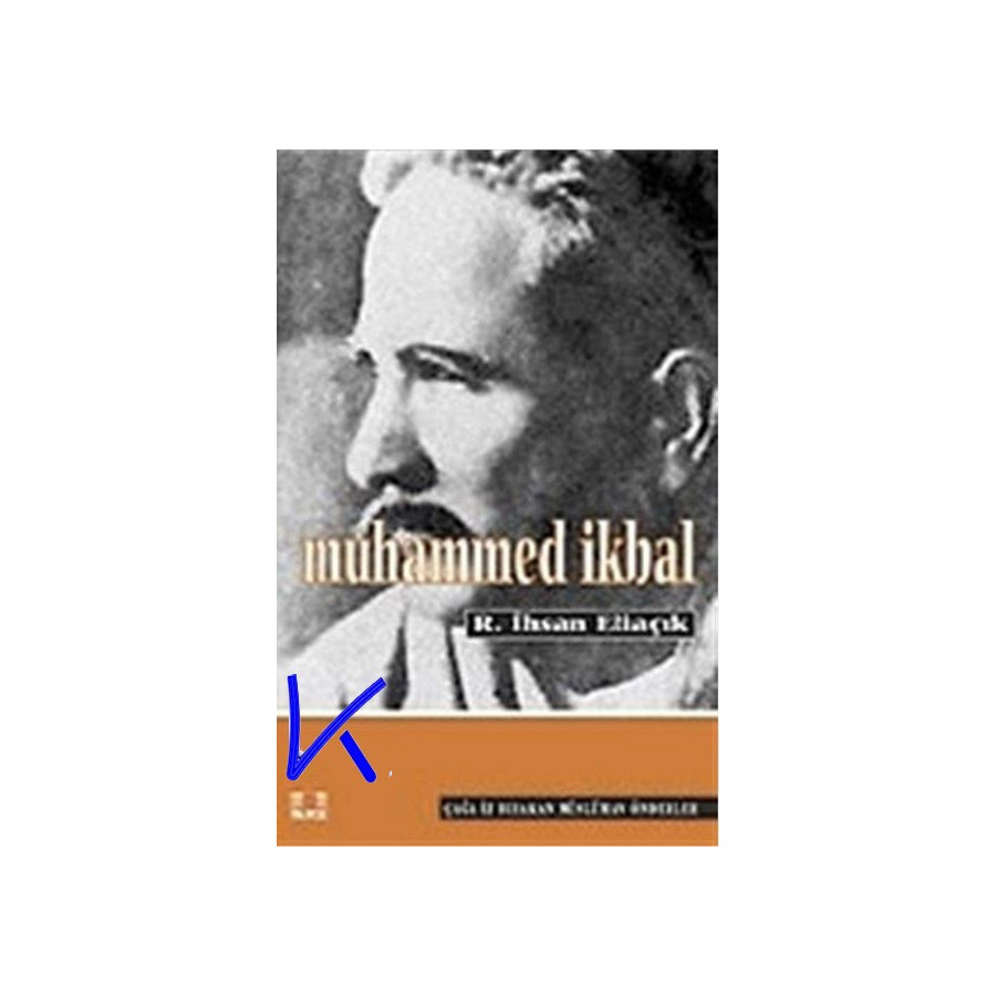 Muhammed Ikbal - Recep Ihsan Eliaçık