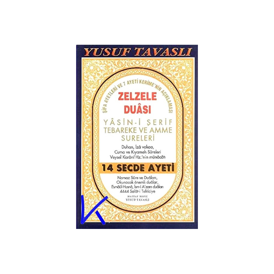 Zelzele Duası, Yasin, Namaz Sureleri ve Dualar - 14 secde Ayeti - cep boy - Yusuf Tavaslı
