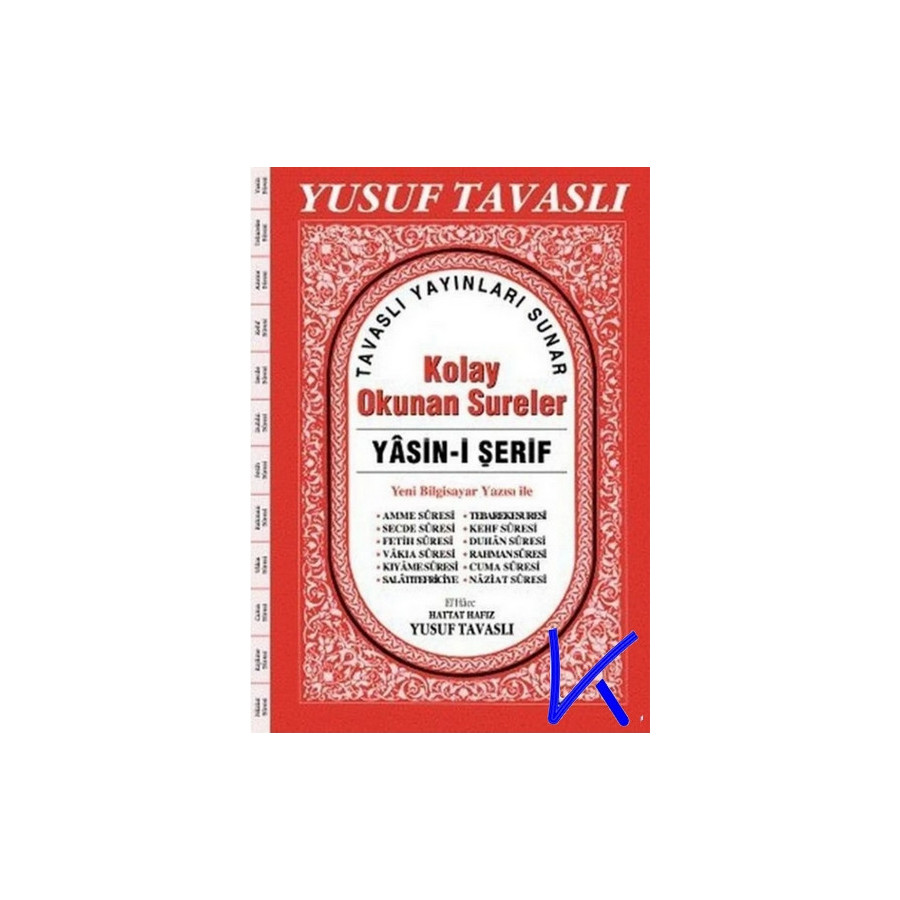Yasin i Şerif - Kolay Okunan Sureler - fihristli, bilgisayar yazılı - küçük boy - Yusuf Tavaslı