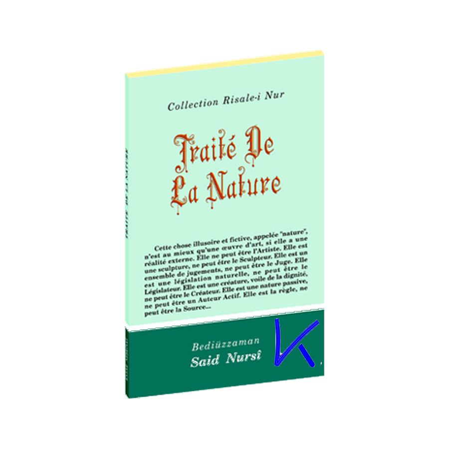 Traité de la Nature - Risale i Nur - Bediüzzaman Said Nursi