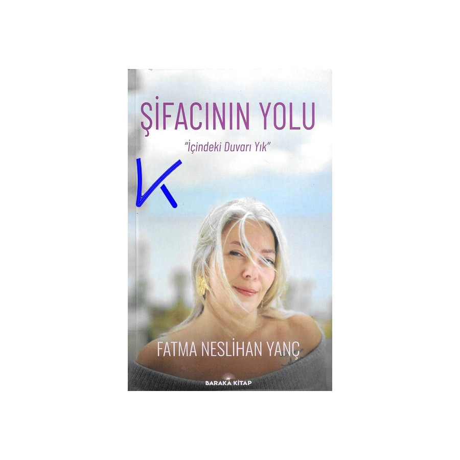 Şifacının Yolu - Fatma Neslihan Yanç