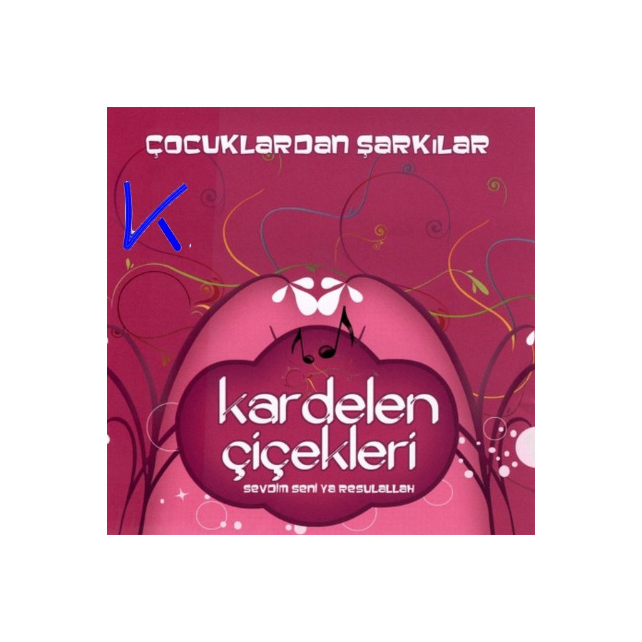 Kardelen Çiçekleri - Sevdim Seni Ya Resulallah - Çocuklardan Şarkılar